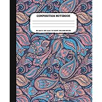 College Ruled Composition Notebook :: magnificent floral cover, College ruled, 60 sheets 120 pages , 7.5