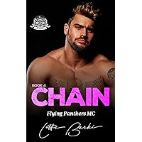 Chain Book 4 Flying Panthers MC: Forbidden Love MC Romance Chain Book 4 Flying Panthers MC: Forbidden Love MC Romance Kindle