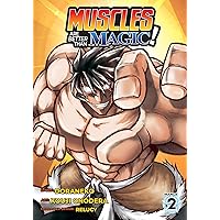 Muscles are Better Than Magic! (Manga) Vol. 2 Muscles are Better Than Magic! (Manga) Vol. 2 Paperback Kindle