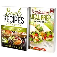 Buddha Bowls Cookbook: 2 Books In 1: Learn How To Prepare Meals At Scale With Over 200 Recipes For Vegetarian Bowls And Dishes For Healthy Diet Buddha Bowls Cookbook: 2 Books In 1: Learn How To Prepare Meals At Scale With Over 200 Recipes For Vegetarian Bowls And Dishes For Healthy Diet Kindle Paperback