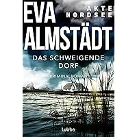 Akte Nordsee - Das schweigende Dorf: Kriminalroman (Fentje Jacobsen und Niklas John ermitteln 3) (German Edition)