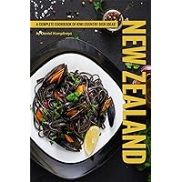 New Zealand Recipes: A Complete Cookbook of Kiwi Country Dish Ideas! New Zealand Recipes: A Complete Cookbook of Kiwi Country Dish Ideas! Kindle Paperback