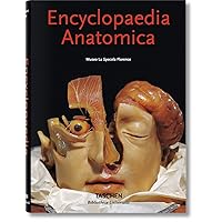 Encyclopaedia Anatomica Encyclopaedia Anatomica Hardcover Paperback