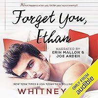 Forget You, Ethan: An Enemies to Lovers Romance Forget You, Ethan: An Enemies to Lovers Romance Audible Audiobook Kindle