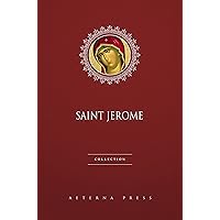 Saint Jerome Collection [5 Books] Saint Jerome Collection [5 Books] Kindle Paperback