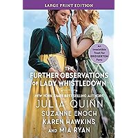 The Further Observations of Lady Whistledown The Further Observations of Lady Whistledown Kindle Mass Market Paperback Hardcover Paperback