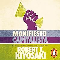 Manifiesto capitalista [Capitalist Manifesto] Manifiesto capitalista [Capitalist Manifesto] Audible Audiobook Paperback Kindle