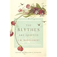 The Blythes Are Quoted: Penguin Modern Classics Edition The Blythes Are Quoted: Penguin Modern Classics Edition Paperback Kindle Hardcover