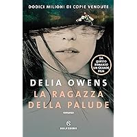 La ragazza della palude (Italian Edition)