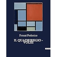 Il Quadriregio - Voliii (Italian Edition) Il Quadriregio - Voliii (Italian Edition) Paperback
