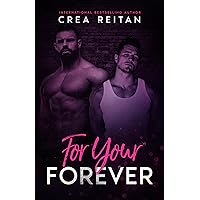 For Your Forever (For Your Love Book 4) For Your Forever (For Your Love Book 4) Kindle Paperback