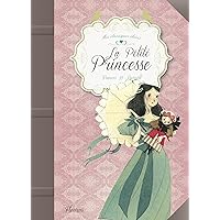 La Petite Princesse (Mes grands classiques) (French Edition) La Petite Princesse (Mes grands classiques) (French Edition) Kindle Hardcover