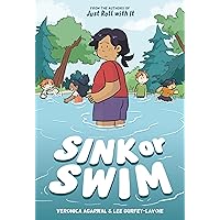 Sink or Swim: (A Graphic Novel) (Just Roll with It) Sink or Swim: (A Graphic Novel) (Just Roll with It) Paperback Kindle Hardcover