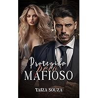 Protegida pelo Mafioso (Portuguese Edition)