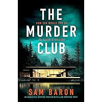The Murder Club: An absolutely gripping thriller with a jaw-dropping twist (FBI Agent Susan Parker) The Murder Club: An absolutely gripping thriller with a jaw-dropping twist (FBI Agent Susan Parker) Kindle Audible Audiobook Paperback