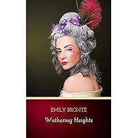 Wuthering Heights Wuthering Heights Kindle Paperback Audible Audiobook Hardcover Mass Market Paperback Audio CD Comics
