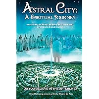Astral City: A Spiritual Journey (English Subtitled)
