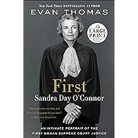 First: Sandra Day O'Connor First: Sandra Day O'Connor Hardcover Audible Audiobook Kindle Paperback