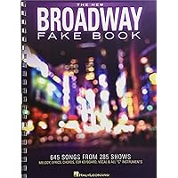 The New Broadway Fake Book: 645 Songs from 285 Shows The New Broadway Fake Book: 645 Songs from 285 Shows Paperback Kindle