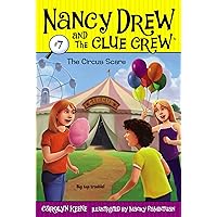 The Circus Scare (Nancy Drew and the Clue Crew #7) The Circus Scare (Nancy Drew and the Clue Crew #7) Paperback Kindle Library Binding