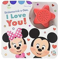 Disney Baby Mickey and Minnie Mouse - Skidamarink-a-Doo, I love You! Sing-a-Long Sound Book - PI Kids (Play-A-Song) Disney Baby Mickey and Minnie Mouse - Skidamarink-a-Doo, I love You! Sing-a-Long Sound Book - PI Kids (Play-A-Song) Board book