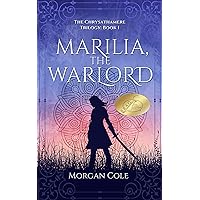 Marilia, the Warlord (Chrysathamere Trilogy Book 1) Marilia, the Warlord (Chrysathamere Trilogy Book 1) Kindle Audible Audiobook Paperback Audio CD
