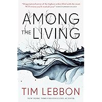 Among the Living Among the Living Kindle Paperback
