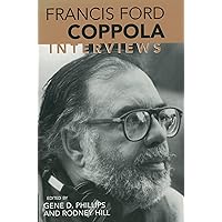 Francis Ford Coppola: Interviews (Conversations with Filmmakers Series) Francis Ford Coppola: Interviews (Conversations with Filmmakers Series) Paperback Hardcover