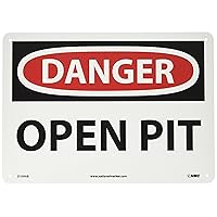 NMC D109AB DANGER - OPEN PIT Sign - 14 in. x 10 in. Aluminum Danger Signage with Black/White on White/Red