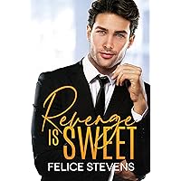 Revenge is Sweet: A Fake-Dating, MM Romance Revenge is Sweet: A Fake-Dating, MM Romance Kindle Audible Audiobook Paperback