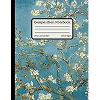 Composition Notebook Wide Rule - Vincent van Gogh Almond Blossom: 100 Page Lined Paper | Cute Aesthetic Journal for Creative Writing, Personal Diary, Journaling, College or School Composition Notebook Wide Rule - Vincent van Gogh Almond Blossom: 100 Page Lined Paper | Cute Aesthetic Journal for Creative Writing, Personal Diary, Journaling, College or School Paperback