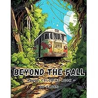 BEYOND THE FALL: Adult Coloring Book (German Edition)