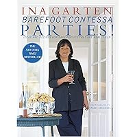 Barefoot Contessa Parties! Ideas and Recipes for Easy Parties That Are Really Fun Barefoot Contessa Parties! Ideas and Recipes for Easy Parties That Are Really Fun Hardcover Kindle Paperback