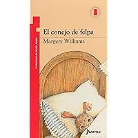 El Conejo de Felpa (Torre Roja) (Spanish Edition) El Conejo de Felpa (Torre Roja) (Spanish Edition) Paperback