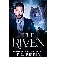 The Riven (Ghostwolf Series Book 2)