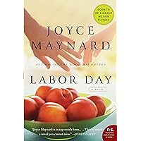 Labor Day: A Novel (P.S.) Labor Day: A Novel (P.S.) Paperback Audible Audiobook Kindle Hardcover Audio CD