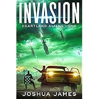 Invasion (Heartland Aliens Book 1) Invasion (Heartland Aliens Book 1) Kindle Paperback