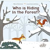 Who Is Hiding in the Forest? (Who Is Hiding?, 1)