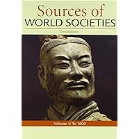 Sources of World Societies, Volume 1 Sources of World Societies, Volume 1 Paperback