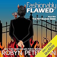 Fashionably Flawed: Hot Damned Fashionably Flawed: Hot Damned Audible Audiobook Kindle Paperback MP3 CD