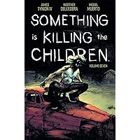 Something is Killing the Children Vol 7 Something is Killing the Children Vol 7 Paperback Kindle