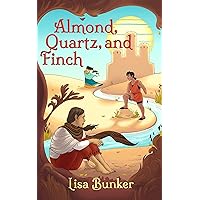 Almond, Quartz, and Finch Almond, Quartz, and Finch Kindle Audible Audiobook Paperback