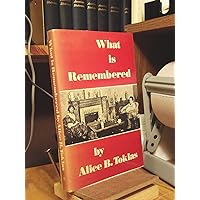What Is Remembered What Is Remembered Paperback Hardcover