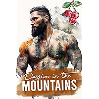 Passion In The Mountains (Greene Mountain Boys) Passion In The Mountains (Greene Mountain Boys) Kindle Audible Audiobook Paperback