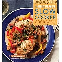 The Mediterranean Slow Cooker Cookbook The Mediterranean Slow Cooker Cookbook Kindle
