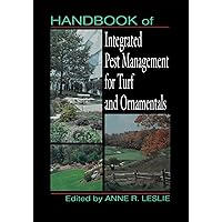 Handbook of Integrated Pest Management for Turf and Ornamentals Handbook of Integrated Pest Management for Turf and Ornamentals Hardcover Kindle