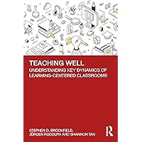 Teaching Well Teaching Well Paperback Kindle Hardcover