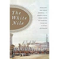 The White Nile The White Nile Paperback Hardcover Mass Market Paperback