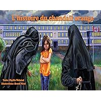 L'histoire du chandail orange (French Edition)