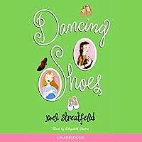 Dancing Shoes Dancing Shoes Paperback Kindle Audible Audiobook School & Library Binding Mass Market Paperback Audio CD